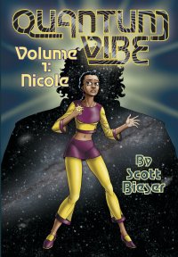 Quantum Vibe Volume 1: Nicole front cover