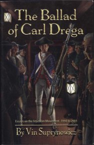 The Ballad of Carl Drega, Essays on the Freedom Movement, 1994-2001 front cover