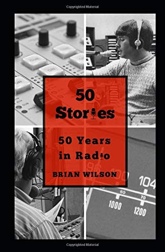 50 Stories: 50 Years in Radio  cover