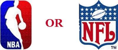 NBA or NFL