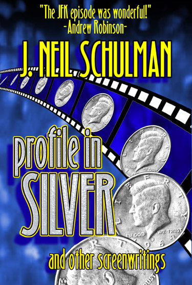 Profile in Silver and Other Screenwritings book cover